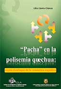 “Pacha” en la polisemia quechua: según el enfoque de la semántica cognitiva