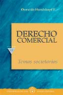 Derecho Comercial. Temas societarios. Tomo XII