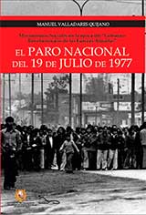 El Paro Nacional del 19 de Julio: Movimientos Sociales en la época del Gobierno Revolucionario de las Fuerzas Armadas