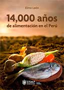 14,000 años de alimentación en el Perú 