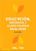 Educación, docencia y clase política en el Perú