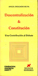 Descentralización y Constitución. Una contribución al debate
