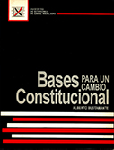 Bases para un cambio constitucional