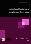 Administración electoral y consolidación democrática