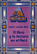 El libro y la lectura en el Perú