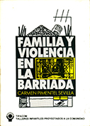 Familia y violencia en la barriada