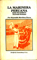 La marinera Peruana. Baile del folklore nacional peruano