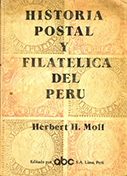 Historia postal y filatélica del Perú