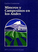 Mineros y campesinos en los Andes