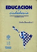 Educación y ciudadanía. La educación en derechos humanos en América Latina