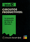 Circuitos productivos: la pequeña producción de Villa El Salvador