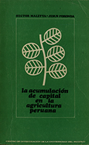 La acumulación de capital en la agricultura peruana