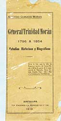 General Trinidad Morán 1796 a 1854 – Estudios históricos y biográficos