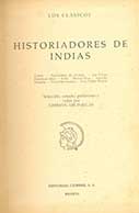 Historiadores de indias. Los clásicos