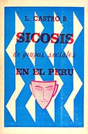 Sicosis de grupos sociales en el Perú