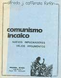 Comunismo Incaico – Nuevos impugnadores, viejos argumentos 