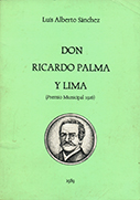 Don Ricardo Palma y Lima