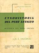 Etnohistoria del Perú Antiguo – Historia del Perú (Incas)