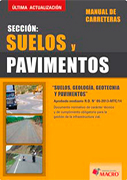 Manual de carreteras. Sección: Suelos y pavimentos