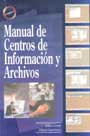 Manual de Centros de Información y Archivos