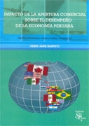 Impacto de la apertura comercial sobre el desempeño de la economía peruana