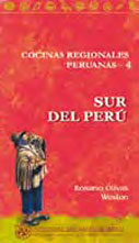 Cocinas regionales peruanas Nº 4: Del Sur