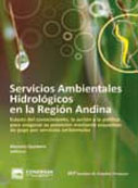Servicios Ambientales Hidrológicos en la Región Andina