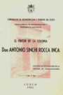 El pintor de la colonia Don Antonio Sinchi Rocca Inca