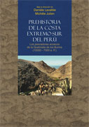 Prehistoria de la costa extremo-sur del Perú. Los pescadores arcaicos de la Quebrada de los Burros (10000 - 7000 a. P.)