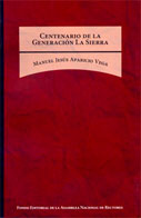 Centenario de la Generación de la Sierra