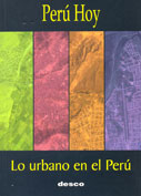 Perú Hoy. Lo urbano en el Perú