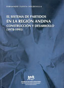 El sistema de partidos en la Región Andina. Construcción y desarrollo (1978-1995)