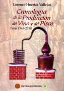 Cronologia de la produccion del vino y del pisco