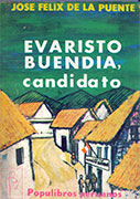 Evaristo Buendía, candidato