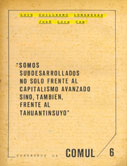 Somos subdesarrollados no solo frente al capitalismo avanzado sino, también, frente al Tahuantinsuyo