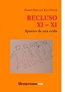 Recluso XI – XI. Apuntes de una celda