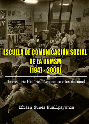 Escuela de Comunicación Social de la UNMSM (1947-2000)