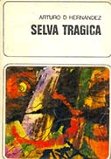 Selva trágica