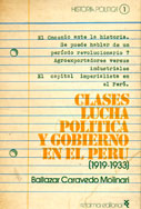 Clases, lucha política y gobierno en el Perú