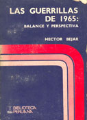 Las Guerrillas de 1965: Balance y Perspectiva Las Guerrillas de 1965: Balance y Perspectiva