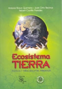 Ecosistema Tierra. Políticas y tareas educativas ambientales