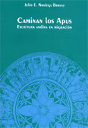 Caminan los Apus: Escritura Andina en Migración