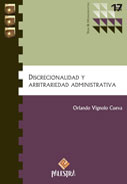 Discrecionalidad y arbitrariedad administrativa 