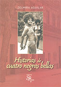 Historia de cuatro negras bellas