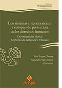 Los sistemas interamericano y europeo de protección de los derechos humanos