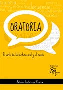 Oratoria: El arte de la lectura oral y el canto