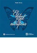 El aleteo azul de la mariposa