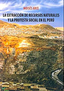 La extracción de recursos naturales y la protesta social en el Perú