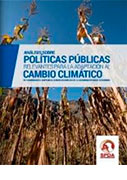 Análisis de políticas públicas relevantes para la adaptación al cambio climático de comunidades campesinas conservacionistas de la agrobiodiversidad altoandina