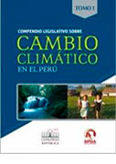 Compendio legislativo sobre cambio climático en el Perú. 2 Tomos